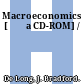 Macroeconomics [Đĩa CD-ROM] /