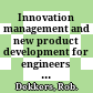 Innovation management and new product development for engineers : t.II /