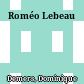 Roméo Lebeau