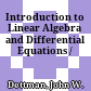 Introduction to Linear Algebra and Differential Equations /
