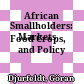 African Smallholders:
Food Crops, Markets 
and Policy