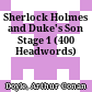 Sherlock Holmes and Duke's Son Stage 1 (400 Headwords)