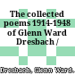 The collected poems 1914-1948 of Glenn Ward Dresbach /