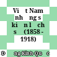 Việt Nam những sự kiện lịch sử (1858 - 1918)
