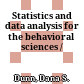 Statistics and data analysis for the behavioral sciences /