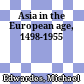 Asia in the European age, 1498-1955