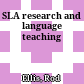SLA research and language teaching