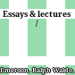 Essays & lectures /