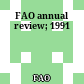 FAO annual review; 1991