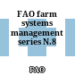FAO farm systems management series N.8