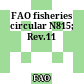 FAO fisheries circular N815; Rev.11