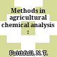 Methods in agricultural chemical analysis :