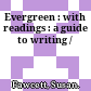 Evergreen : with readings : a guide to writing /