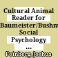 Cultural Animal Reader for Baumeister/Bushman's Social Psychology and Human Nature