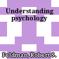 Understanding psychology