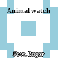 Animal watch