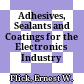 Adhesives, Sealants and Coatings for the Electronics Industry