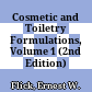 Cosmetic and Toiletry Formulations, Volume 1 (2nd Edition)