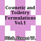 Cosmetic and Toiletry Formulations Vol.1