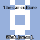 The car culture