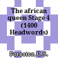 The african queen Stage 4 (1400 Headwords)