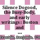 Silence Dogood, the Busy-Body, and early writings : Boston and London, 1722-1726, Philadelphia, 1726-1757, London, 1757-1775 /