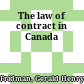 The law of contract in Canada