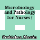 Microbiology and Pathology for Nurses /
