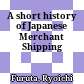 A short history of Japanese Merchant Shipping