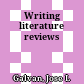Writing literature reviews