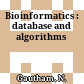 Bioinformatics : database and algorithms