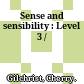 Sense and sensibility : Level 3 /