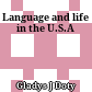 Language and life in the U.S.A