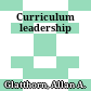 Curriculum leadership