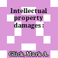 Intellectual property damages :
