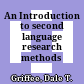 An Introduction to second language research methods :