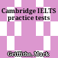 Cambridge IELTS practice tests