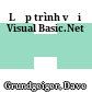 Lập trình với Visual Basic.Net