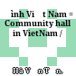 Đình Việt Nam = Community hall in VietNam /