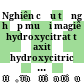 Nghiên cứu tổng hợp muối magiê hydroxycitrat từ axit hydroxycitric trong lá bứa khô.