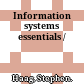 Information systems essentials /