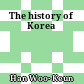 The history of Korea