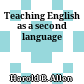 Teaching English as a second language