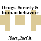 Drugs, Society & human behavior