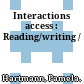 Interactions access : Reading/writing /
