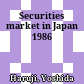 Securities market in Japan 1986