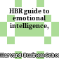 HBR guide to emotional intelligence,
