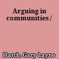 Arguing in communities /