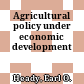 Agricultural policy under economic development