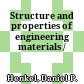Structure and properties of engineering materials /